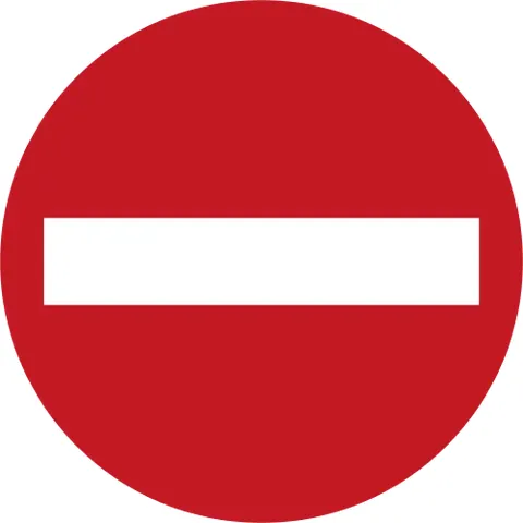 no entry: used on signs to indicate that entry into the area where the sign is displayed is forbidden