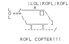 roflcopter: that made me laugh