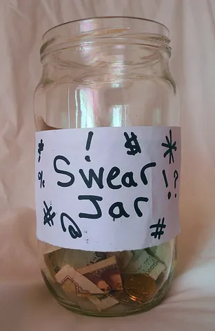 swear jar: a jar into which somebody who utters a profanity is obliged to drop some money, used to encourage...